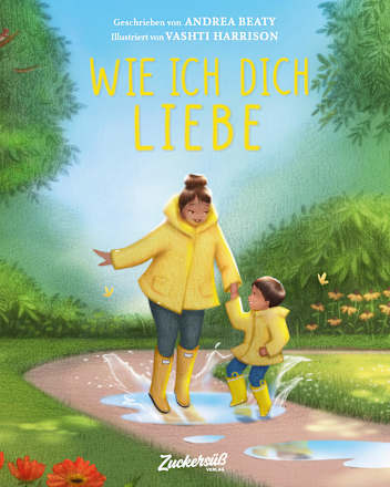 Wie ich Dich liebe Zuckersüß