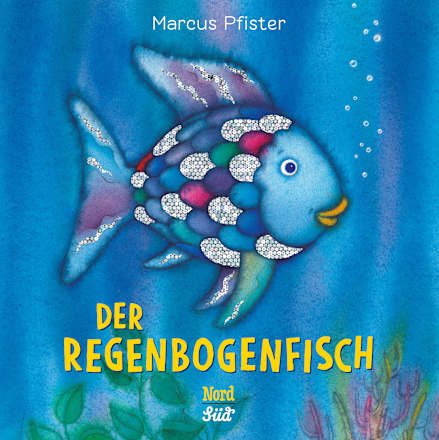 Kinderbuch Der Regenbogenfisch - Pappbilderbuch NordSüd