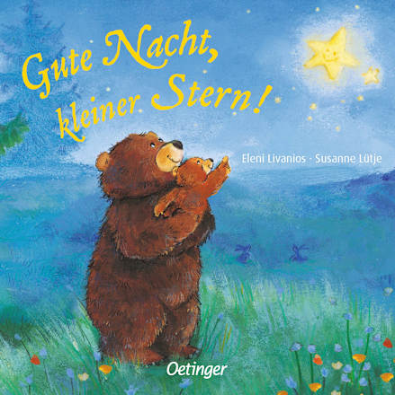 Kinderbuch Gute Nacht, kleiner Stern! Oetinger