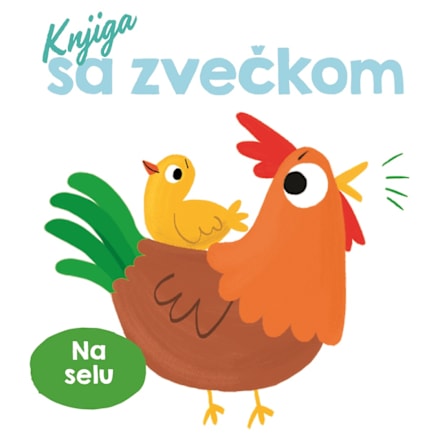 Knjiga sa zvečkom - Na selu, 0-2 god. MALIK