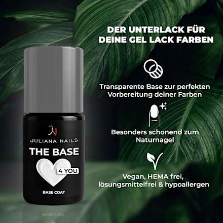 UV Base Coat 4 You The Base JULIANA NAILS