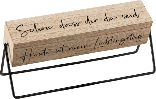 Aufsteller mit Spruch, drehbar, natur-schwarz BOLTZE