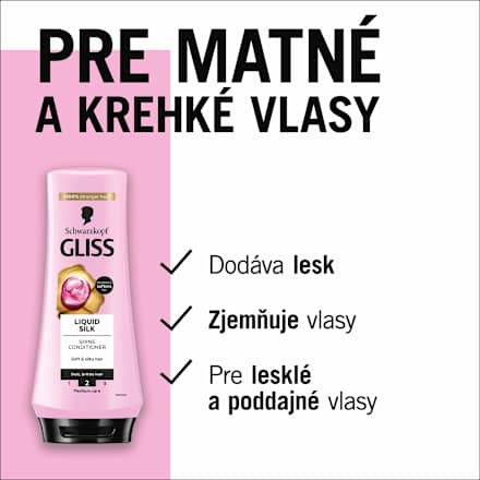 Kondicionér na mdlé a krehké vlasy Liquid Silk Schwarzkopf GLISS