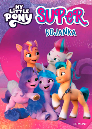 Super bojanka za djecu Moj mali Poni  EGMONT