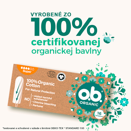 100 % Organic Cotton tampóny Super o.b.