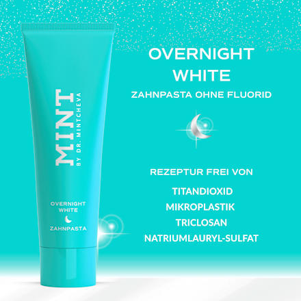 Zahnpasta Overnight White fluoridfrei MINT BY DR. MINTCHEVA