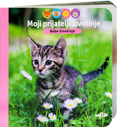 Moji prijatelji životinje - Bebe životinja MALIK