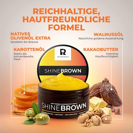Bräunungsbeschleuniger Creme shine brown, Original Byrokko