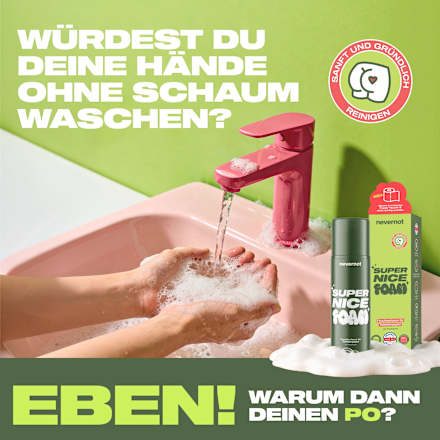 Feuchtschaum für Toilettenpapier Super Nice Foam  nevernot