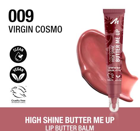 Lippenbalsam High Shine Butter Me Up 009 Virgin Cosmo MANHATTAN Cosmetics