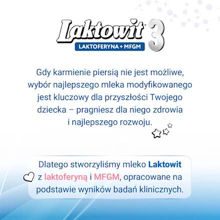 Produkt na bazie mleka w proszku 3 dla dzieci po 1. roku życia, wzbogacony w witaminy i minerały Laktoferyna+MFGM Laktowit