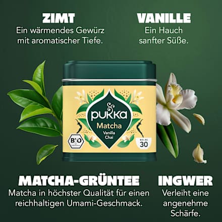 Grüner Tee Matcha, Vanilla Chai pukka