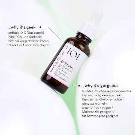 Gesichtsserum 101 B-Bomb 10%Niacinamide Geek&Gorgeous