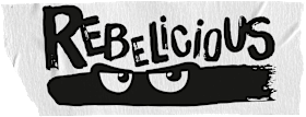 REBELICIOUS