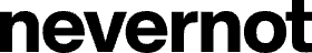 nevernot